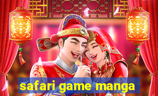 safari game manga